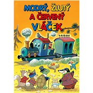 Modrý, žlutý a červený vláček  - Hayden McAllister