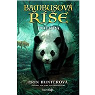 Bambusová říše Potopa   - Erin Hunterová