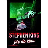 Stephen King jde do kina  - Stephen King