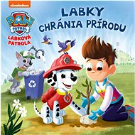 Labková patrola Labky chránia prírodu - 
