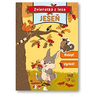 Zvieratká z lesa Jeseň: Nalep! Vyrieš! - 