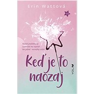 Keď je to naozaj  - Erin Wattová