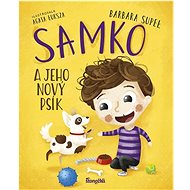 Samko a jeho nový psík   - Barbara Supeł