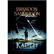 Kadeti: Medzi hviezdami - Brandon Sanderson
