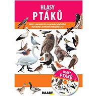 Hlasy ptáků - Jozefa Chocholáčková; Pavel Pelz