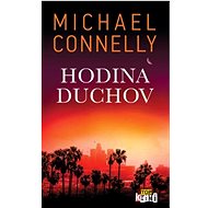 Hodina duchov   - Michael Connelly