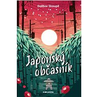 Japonský občasník   - Dalibor Skoupil