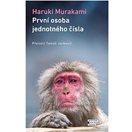 První osoba jednotného čísla   - Haruki Murakami