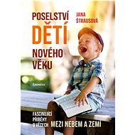 Poselství dětí nového věku  - Jana Štrausová