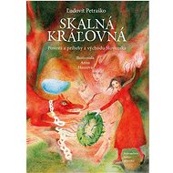 Skalná kráľovná - Ľudovít Petraško