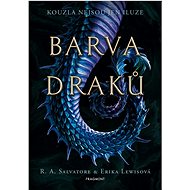 Barva draků   - Robert Anthony Salvatore