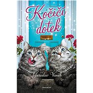 Kočičí dotek  - Jaroslav Vaněk