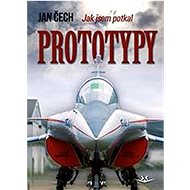 Jak jsem potkal Prototypy - Jan Čech