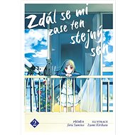Zdál se mi zase ten stejný sen 2  - Yoru Sumino; Izumi Kirihara