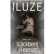 Iluze  - Camilla Läckberg; Henrik Fexeus