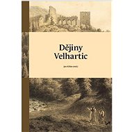 Dějiny Velhartic - Jan Kilián