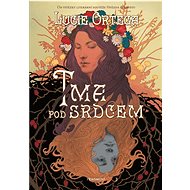 Tma pod srdcem  - Lucie Ortega