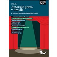 Autorské právo v divadle - Jiří Srstka