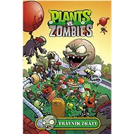 Plants vs. Zombies Trávník zkázy  - Paul Tobin