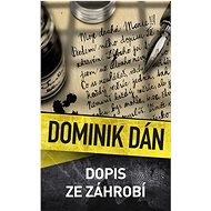 Dopis ze záhrobí - Dominik Dán