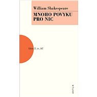 Mnoho povyku pro nic: sv. 167 - William Shakespeare