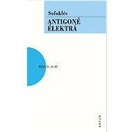 Antigoné, Élektrá: sv. 62 - Sofoklés