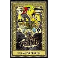 Tajemství pralesa  - Jules Verne