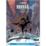 Modrá CREW 22: Hrobař 5 a 6 - Xavier Dorison; Ralph Meyer