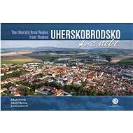 Uherskobrodsko z nebe - Jakub Petráš; Jakub Chovan; Juraj Jankovič