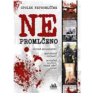 Ne/promlčeno - 