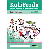 Kuliferdo - Práca s textom - Barbora Kováčová; Michaela Hanáková