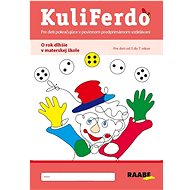 Kuliferdo - O rok dlhšie v materskej škole - Žaneta Kunštárová