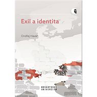 Exil a identita - Ondřej Haváč