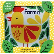 Farma - První látková kniha - Lisa Jones; Edward Underwood