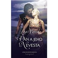 Pán a jeho nevesta - Lisa Berne