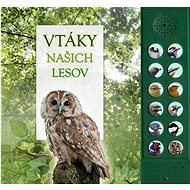 Vtáky našich lesov   - Caz Buckingham