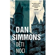 Děti noci - Dan Simmons