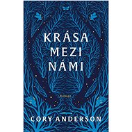 Krása mezi námi  - Cory Anderson