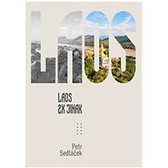Laos 2x jinak  - Petr Sedláček