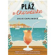 Pláž v Chorvátsku  - Julie Caplin