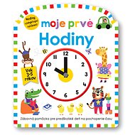 Moje prvé Hodiny  - Roger Priddy; Becky Down
