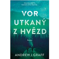 Vor utkaný z hvězd  - Andrew J. Graff