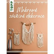 Makramé závěsné dekorace - Josephine Kirschová
