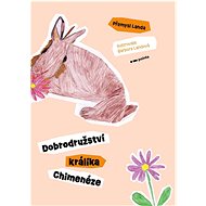 Dobrodružství králíka Chimenéze  - Přemysl Landa