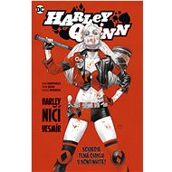 Harley Quinn 2 Harley ničí vesmír   - Sam Humphries; Sami Basri