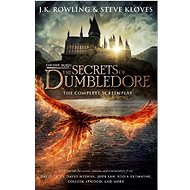 Fantastic Beasts: The Secrets of Dumbledore - The Complete Screenplay - 