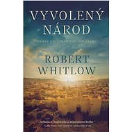 Vyvolený národ - Robert Whitlow