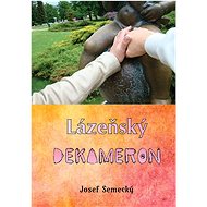 Lázenský dekameron  - Josef Semecký