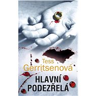 Hlavní podezřelá  - Tess Gerritsenová