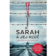 Sarah a jej kľúč - Tatiana de Rosnayová